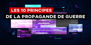 Les 10 principes de la propagande de guerre