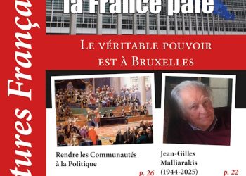 Europe : la France paie – Le véritable pouvoir est à Bruxelles – Lectures françaises