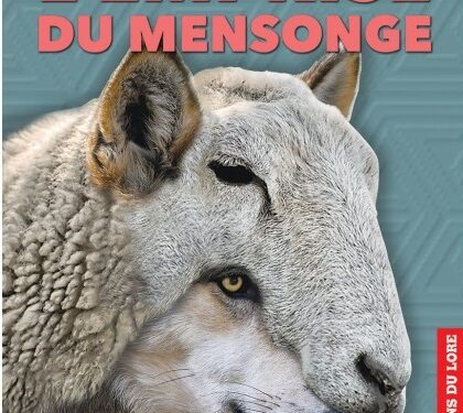 Nouveauté : L’emprise du mensonge – Pierre-Emile Blairon