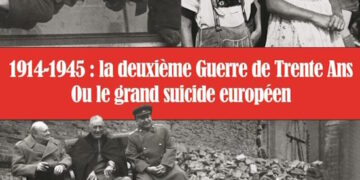 Lecture : 1914-1945 : la deuxième Guerre de Trente Ans ou le grand suicide européen – Gerd Schultze-Rhonhof