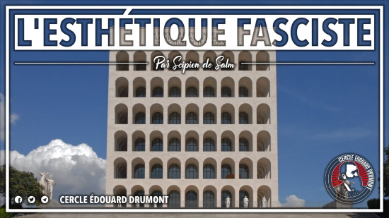 L’esthétique fasciste – Scipion de Salm (audio)