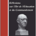 Nouveauté : Réflexions sur l’art de l’Éducation et du Commandement – Konstantin Hierl
