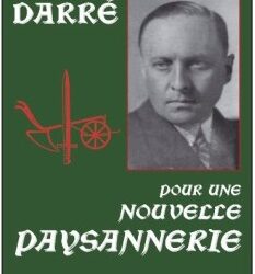 Nouveauté : Pour une nouvelle Paysannerie – R. Walther Darré