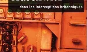 Nouveauté : Auschwitz dans les interceptions britannique – Carlo Mattogno