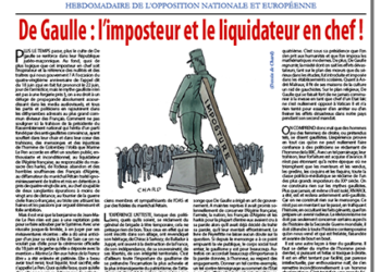 De Gaulle : l’imposteur et le liquidateur en chef !