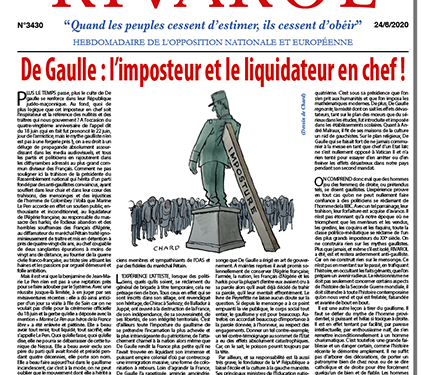 De Gaulle : l’imposteur et le liquidateur en chef !