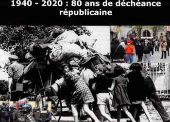 1940 – 2020 : 80 ans de déchéance républicaine