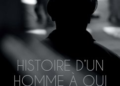 Nouveauté : Histoire d’un homme à qui l’on mentait – Édith Floral