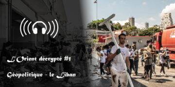 L&rsquo;Orient décrypté – Partie I