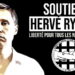 Comment soutenir Hervé Ryssen ?