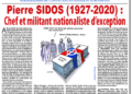 Pierre SIDOS (1927-2020) : Chef et militant nationaliste d’exception