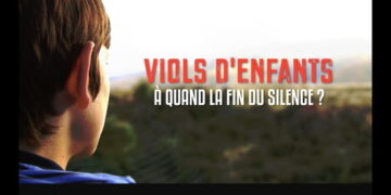 Viols d&rsquo;enfants, à quand la fin du silence ?
