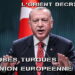 L’Orient décrypté II – Les ruses turques et l’Union Européenne