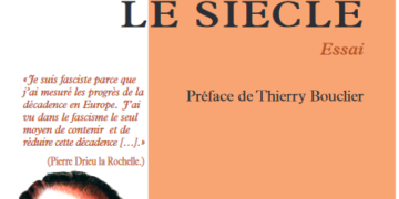Nouveauté : Notes pour comprendre le siècle – Pierre Drieu la Rochelle