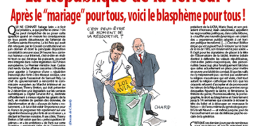 La République de la Terreur :  Après le “mariage” pour tous, voici le blasphème pour tous !