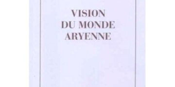 Nouveauté : Vision du monde aryenne – Houston Stewart Chamberlain