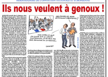 Ils nous veulent à genoux !