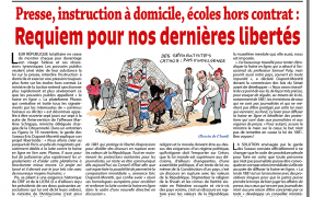 Presse, instruction à domicile, écoles hors contrat : Requiem pour nos dernières libertés