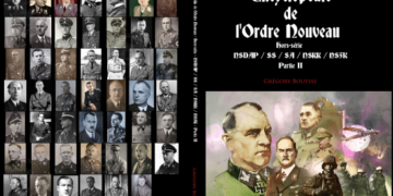 Nouveauté : Encyclopédie de l’Ordre Nouveau – Hors-série NSDAP / SS / SA / NSKK / NSFK Partie II – Gregory Bouysse