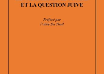Nouveauté : Le catholicisme social et la question juive