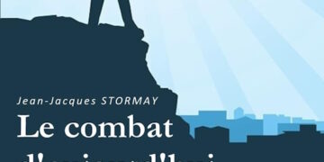 Nouveauté : Le combat d’aujourd’hui et l’État de demain – Jean-Jacques Stormay