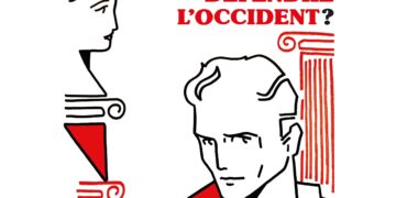 Réfléchir & Agir : Faut-il encore défendre l&rsquo;Occident ?