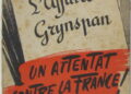 Note de lecture : L’affaire Grynspan. Un attentat contre la France de Pierre Dumoulin