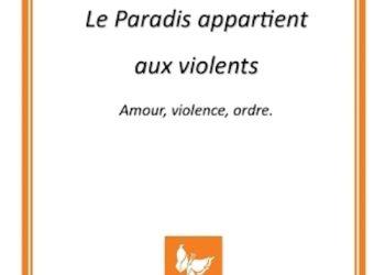 Nouveauté : Le Paradis appartient aux violents – Joseph Mérel