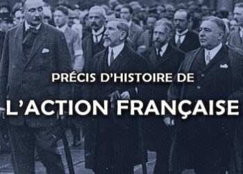 Nouveauté : Précis d’histoire de l’Action Française – Gérard Bedel