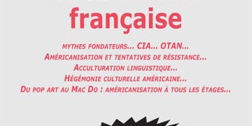 Nouveauté : L’américanisation de la société française – Yannick Sauveur