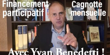 Financement participatif : avec Yvan Benedetti !