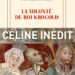 Lecture : La volonté du roi Krogold – Louis-Ferdinand Céline