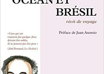 Nouveauté : Océan et Brésil – Abel Bonnard