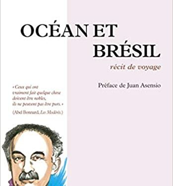 Nouveauté : Océan et Brésil – Abel Bonnard