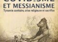 Livre – Nouveauté : Covidisme et messianisme – Youssef Hindi