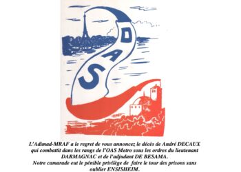 L’ADIMAD-MRAF annonce le décès d’André Decaux, ancien de l’OAS Metro