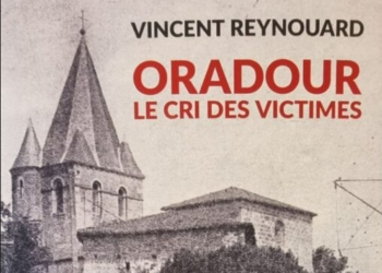 L’éminente contribution de Vincent Reynouard à la controverse d’Oradour