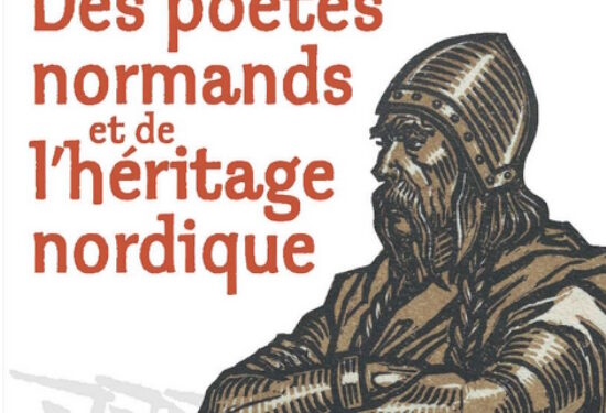 Réédition : Des poètes normands et de l’héritage nordique – Jean Mabire