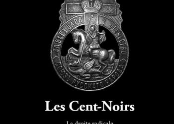 Nouveauté : Les Cent-Noirs, la droite radicale sous le dernier tsar et après – Alfonso De Filippi