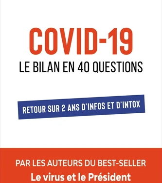 Nouveauté : Covid 19 : le bilan en 40 questions – Jean-Loup Izambert et Claude Janvier (extraits gratuits)