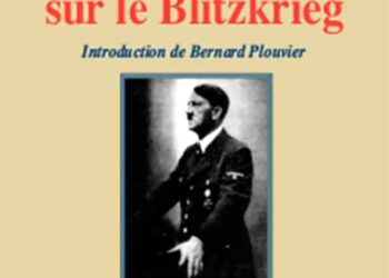 Nouveauté : Discours sur le Blitzkrieg – Adolf Hitler