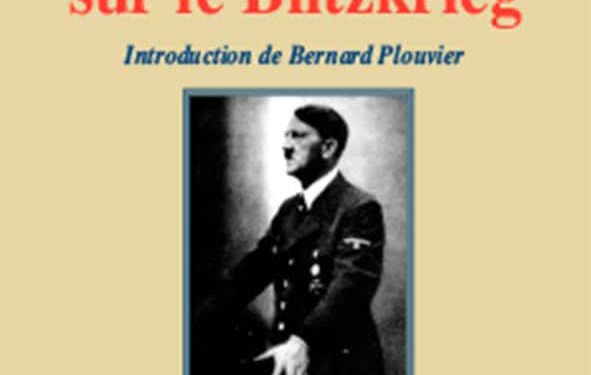 Nouveauté : Discours sur le Blitzkrieg – Adolf Hitler