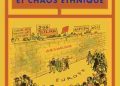 Nouveauté : Droit, race et chaos ethnique – Éric Delcroix