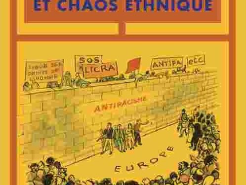 Nouveauté : Droit, race et chaos ethnique – Éric Delcroix