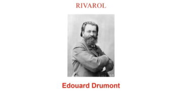 Édouard DRUMONT, l&rsquo;âme du nationalisme français – Paul-André DELORME