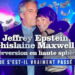 Jeffrey Epstein, Ghislaine Maxwell, perversion en haute sphère