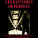 Nouveauté : Les fantômes de Fresnes – Jean Bataille