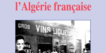 Livre – Nouveauté : Ces femmes de l’Algérie française – Robert Saucourt