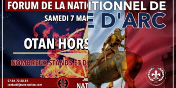 Deux rendez-vous incontournables : FORUM DE LA NATION ET DE L&rsquo;EUROPE / FETE DE SAINTE JEANNE D&rsquo;ARC
