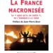 Nouveauté : La France macronisée – Philippe Randa